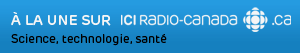 Aller au site de ICI Radio-Canada