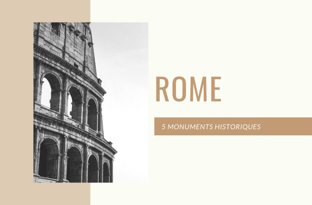 Rome en 5 monuments marquants