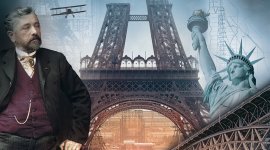 Eiffel, le rêve d'un visionnaire