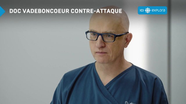Doc Vadeboncoeur contre-attaque!